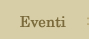 Eventi
